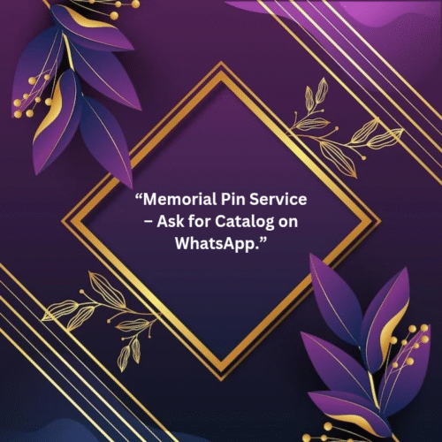Memorial Pin Service